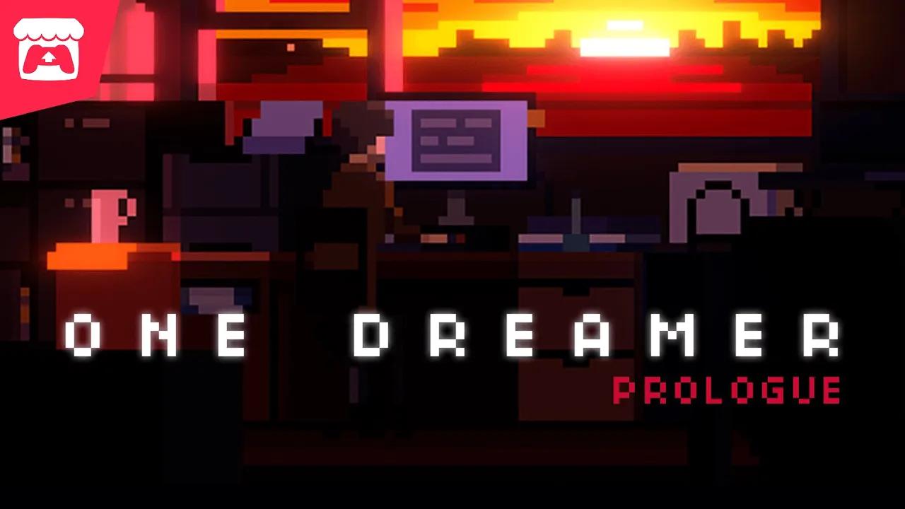 One Dreamer: Prologue - Edit The World thumbnail