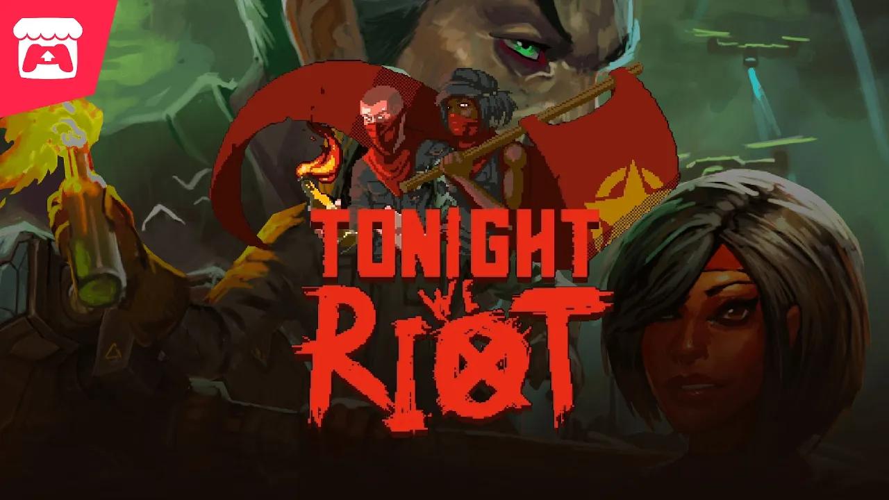 Tonight We Riot - Beat Em' Up As A Crowd thumbnail