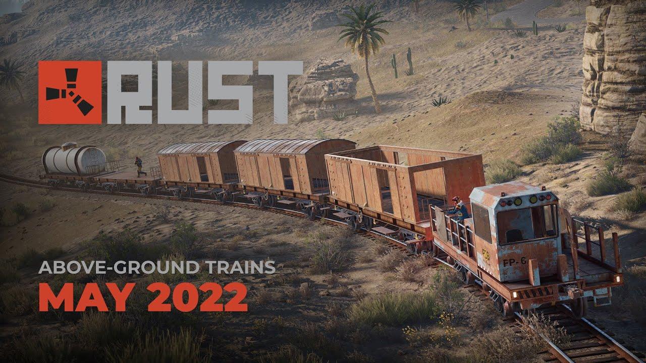 Rust - Above-Ground Trains thumbnail