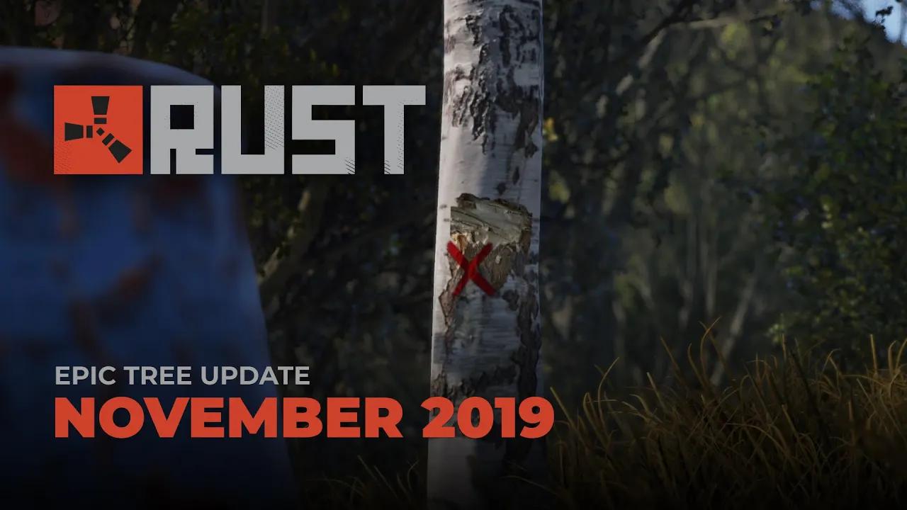 Rust - Epic Tree Update thumbnail