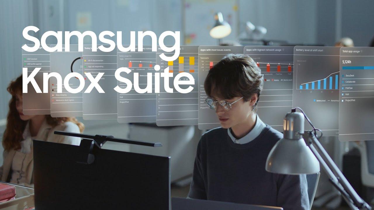 Samsung Knox Suite: All-in-one solution for managing work devices thumbnail