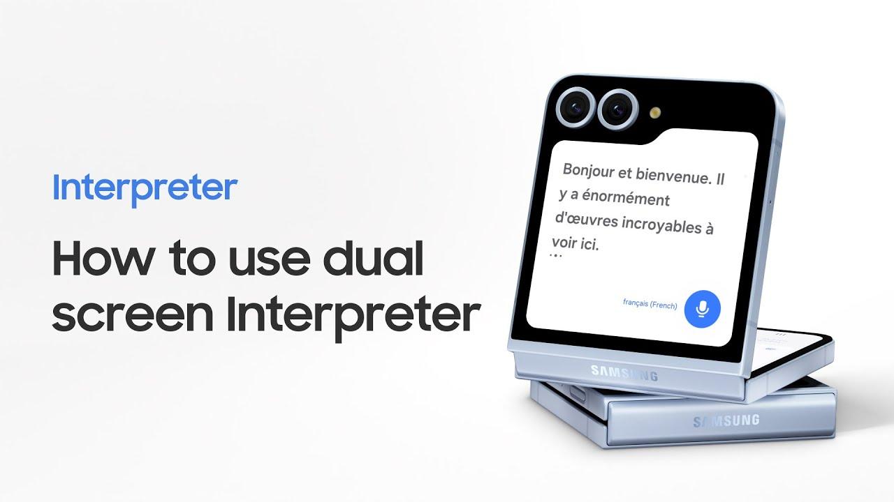 Galaxy Z Flip6: How to use Interpreter with Galaxy Buds3 Pro | Samsung thumbnail