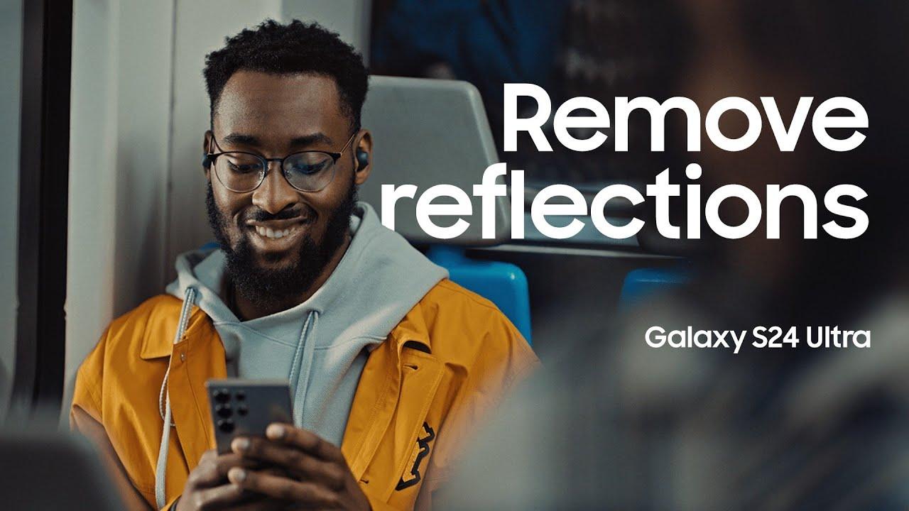 Galaxy S24 Ultra Official Film: Reflection Removal | Samsung thumbnail