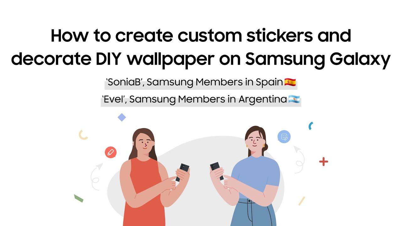 Samsung Members Stars: How to create custom stickers and decorate DIY wallpaper on Samsung Galaxy thumbnail