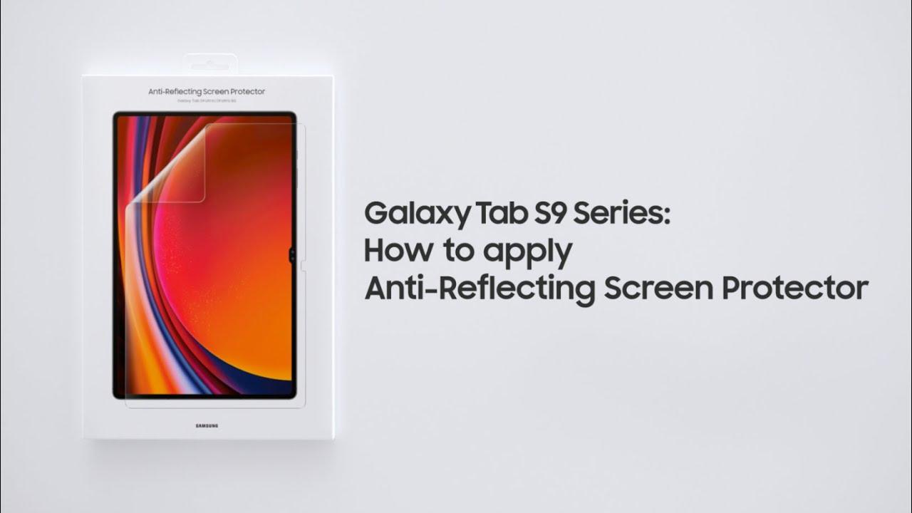 Galaxy Tab S9 Series: How to apply Anti-Reflecting Screen Protector | Samsung​ thumbnail