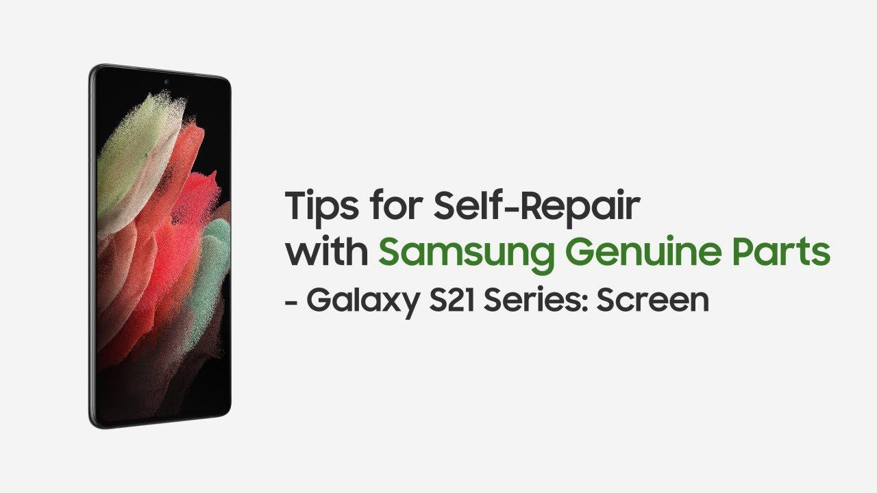 Samsung Support: Self-Repair Overview for Galaxy S21 Screen thumbnail