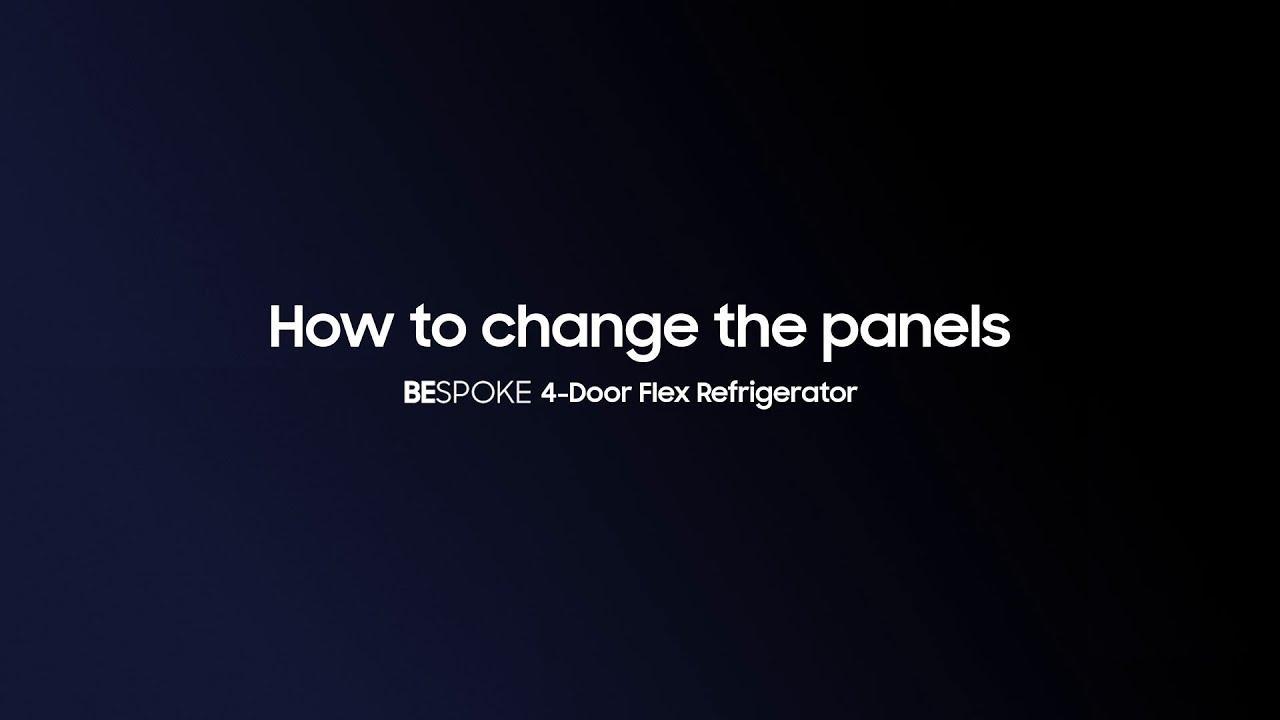 Bespoke 4DR Flex Refrigerator: How to change the panels l Samsung thumbnail