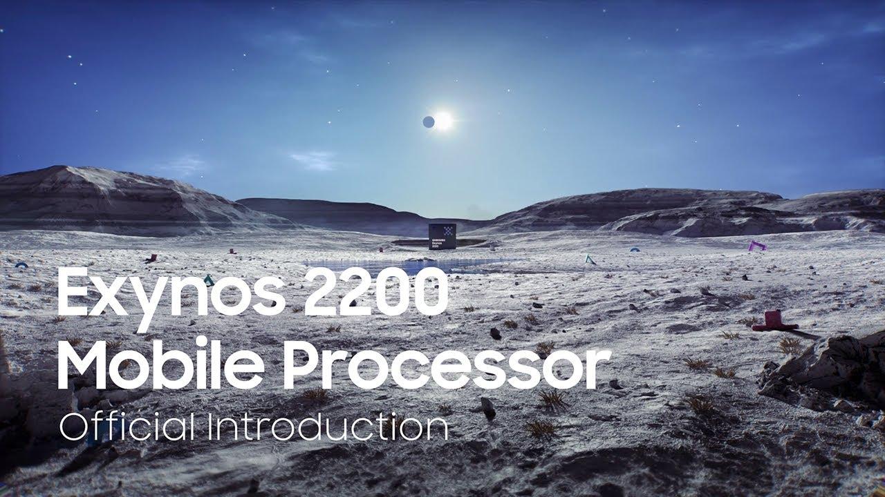 Exynos 2200: Official Introduction | Samsung thumbnail