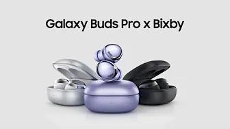 Galaxy Buds Pro: How to use Bixby | Samsung thumbnail