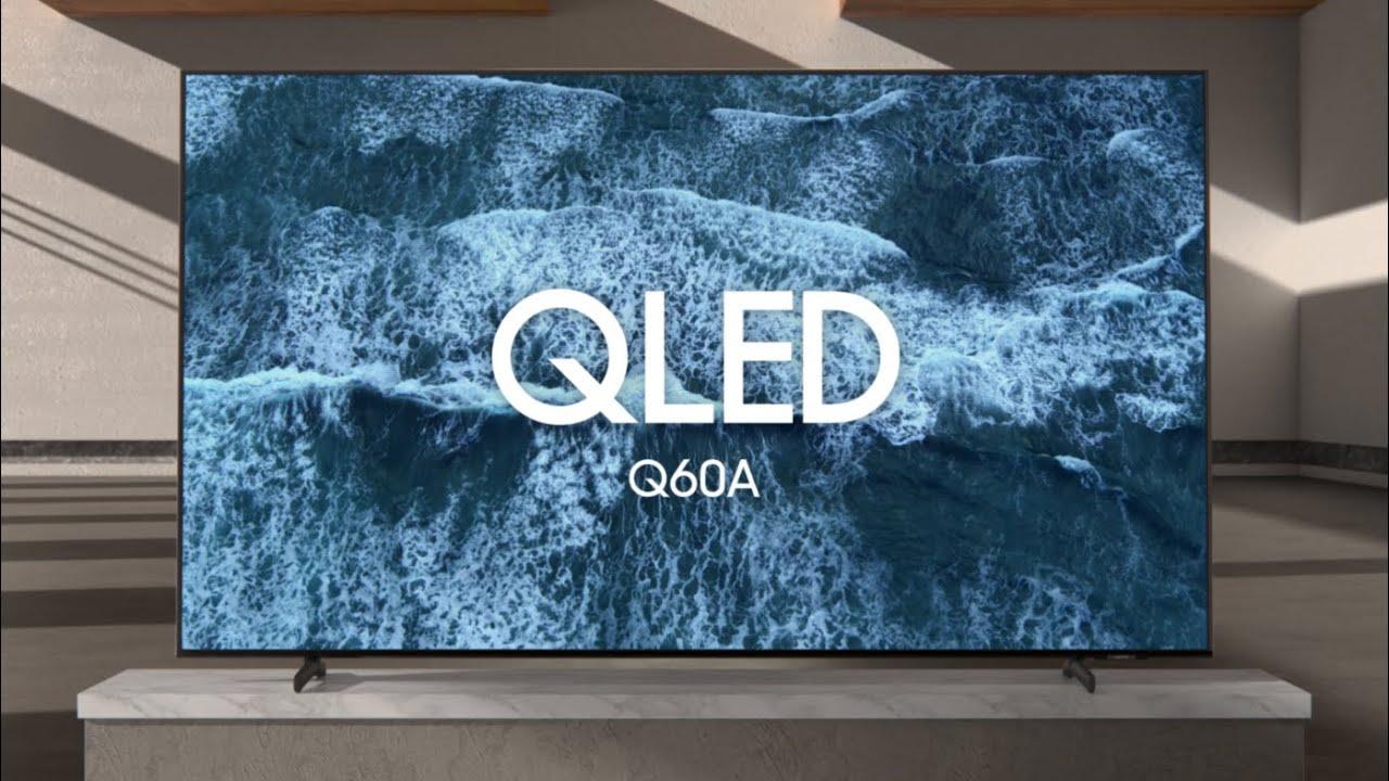 QLED - Q60A: Official Introduction | Samsung thumbnail