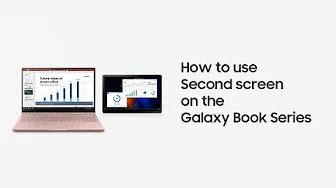 Galaxy Book Series: How to use Second screen using Galaxy Tab S7 | S7+ | Samsung thumbnail