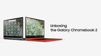 Galaxy Chromebook 2: Official Unboxing  | Samsung thumbnail