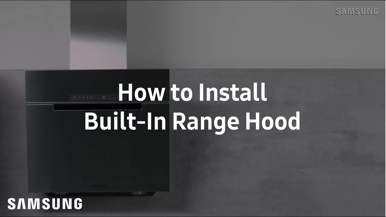 Samsung Built-In Range Hood : Installation Guide thumbnail