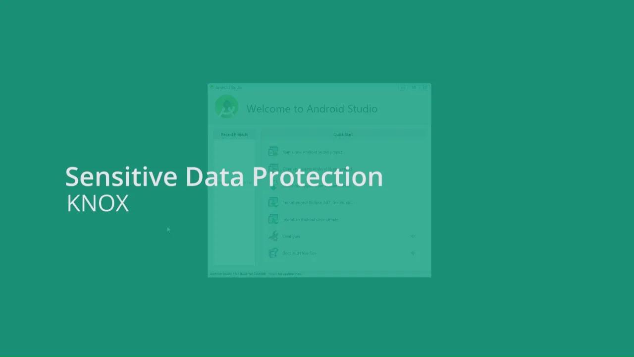 [stream.Code101] KNOX Sensitive Data Protection thumbnail