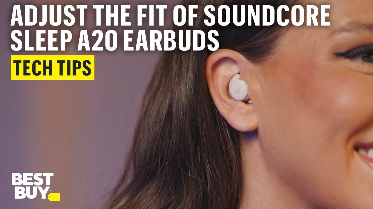 Adjusting the Fit of Your Soundcore Sleep A20 True Wireless Earbuds – Tech Tips from Best Buy thumbnail