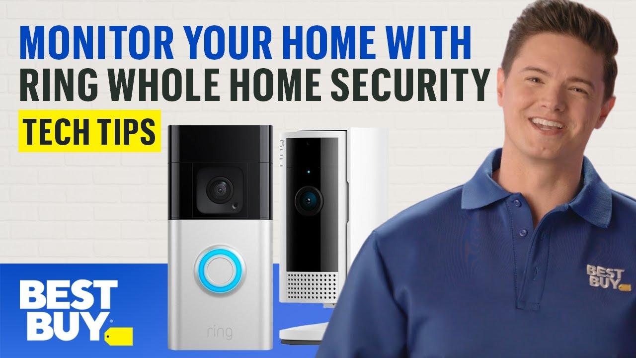 Monitor Your Home With Ring Whole Home Security - Tech Tips from Best Buy thumbnail