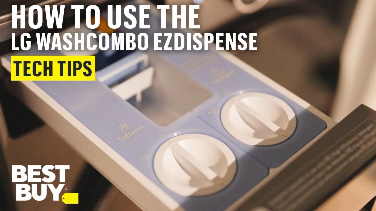 How to use ezDispense on the LG WashCombo – Tech Tips from Best Buy thumbnail