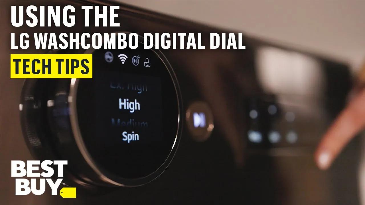 How to Use the Digital Dial on the LG WashCombo – Tech Tips from Best Buy thumbnail