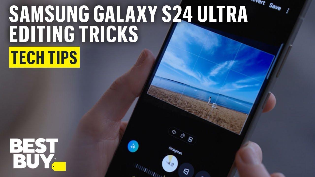 Video and Photo Editing on the Samsung Galaxy S24 Ultra thumbnail