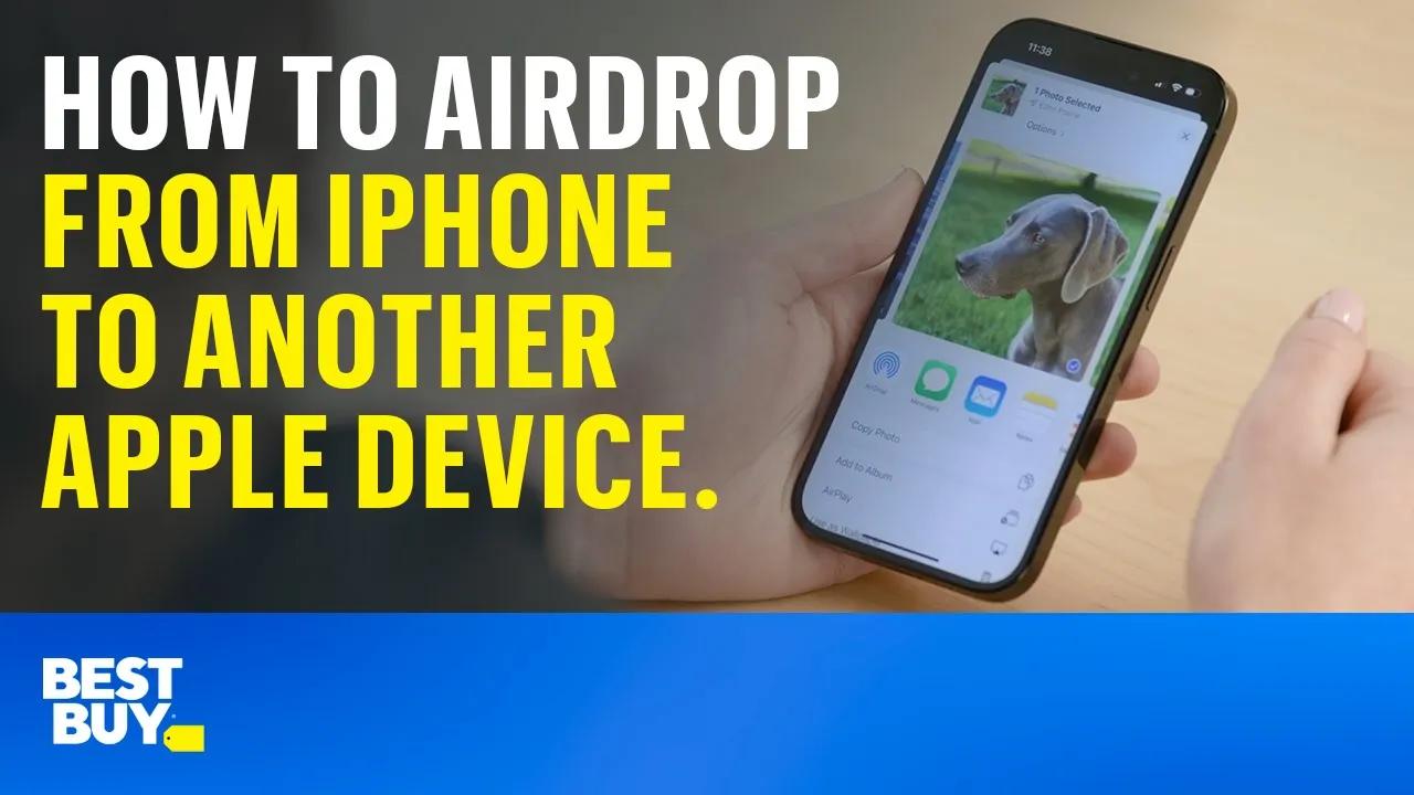 How to AirDrop from iPhone to another Apple device. Tech Tips from Best Buy. thumbnail