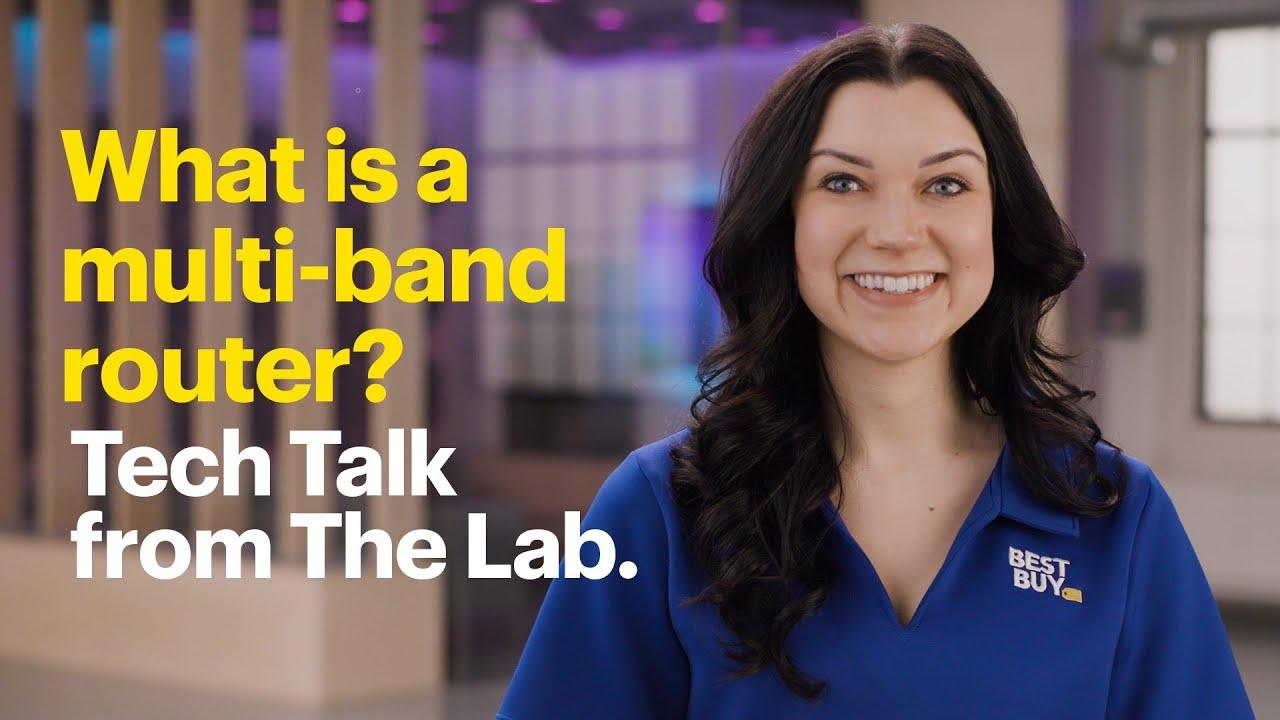 What is a multi-band router? Tech Talk from The Lab. thumbnail