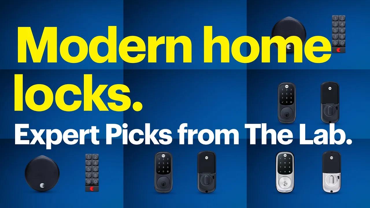 Expert Picks: Modern home locks. thumbnail