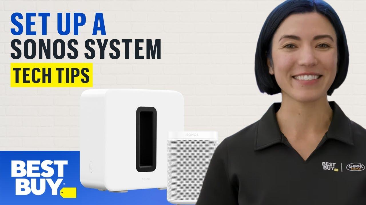 Setting Up a Sonos System - Tech Tips from Best Buy thumbnail