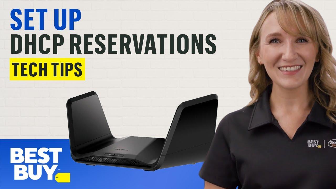 Setting Up DHCP Reservations - Tech Tips from Best Buy thumbnail