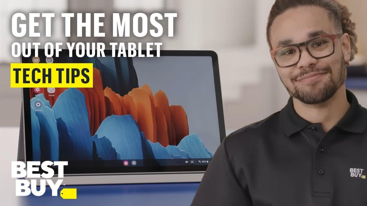 Getting the Most Out of Your Tablet - Tech Tips from Best Buy thumbnail