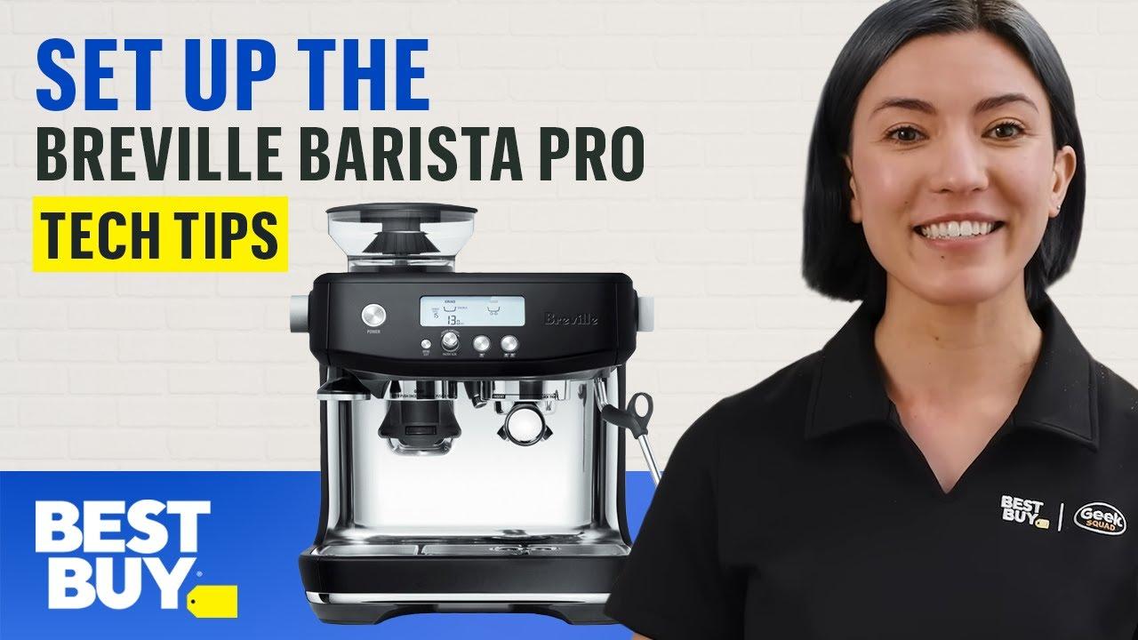 Setting Up the Breville Barista Pro - Tech Tips from Best Buy thumbnail