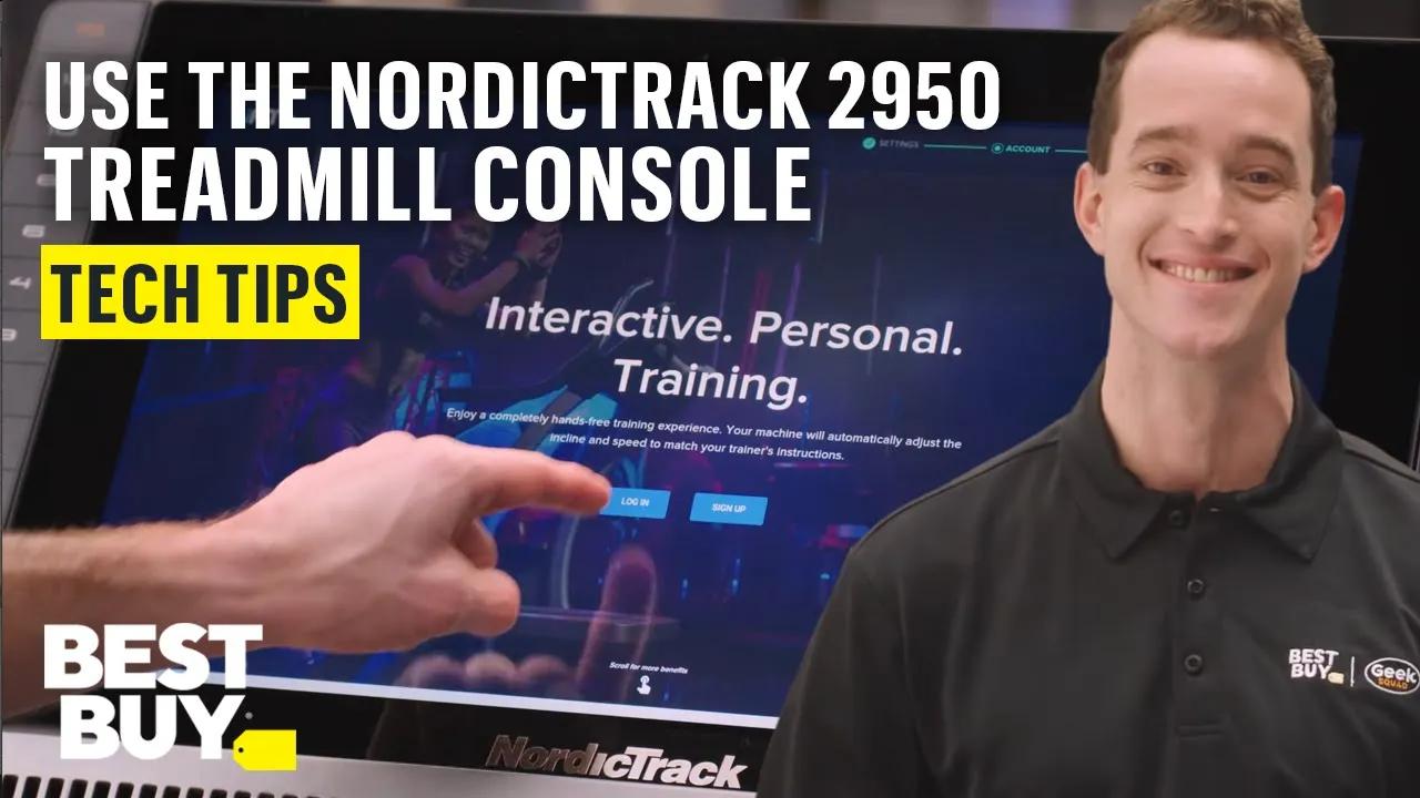 Using the NordicTrack 2950 Treadmill Console - Tech Tips from Best Buy thumbnail