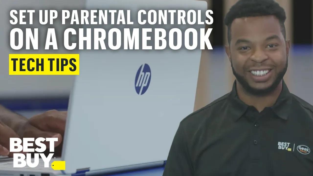 How To Set Up Parental Controls on a Chromebook - Tech Tips from Best Buy thumbnail