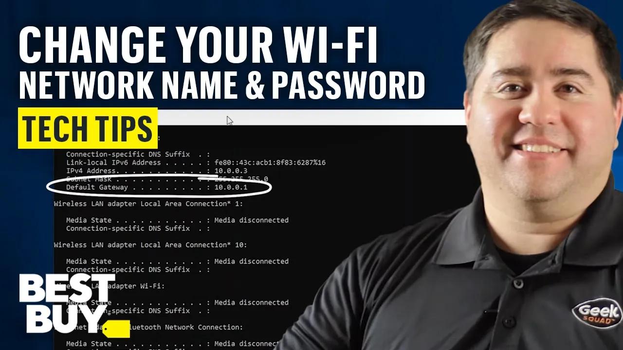 Changing Your Wi-Fi Network Name and Password - Tech Tips from Best Buy thumbnail