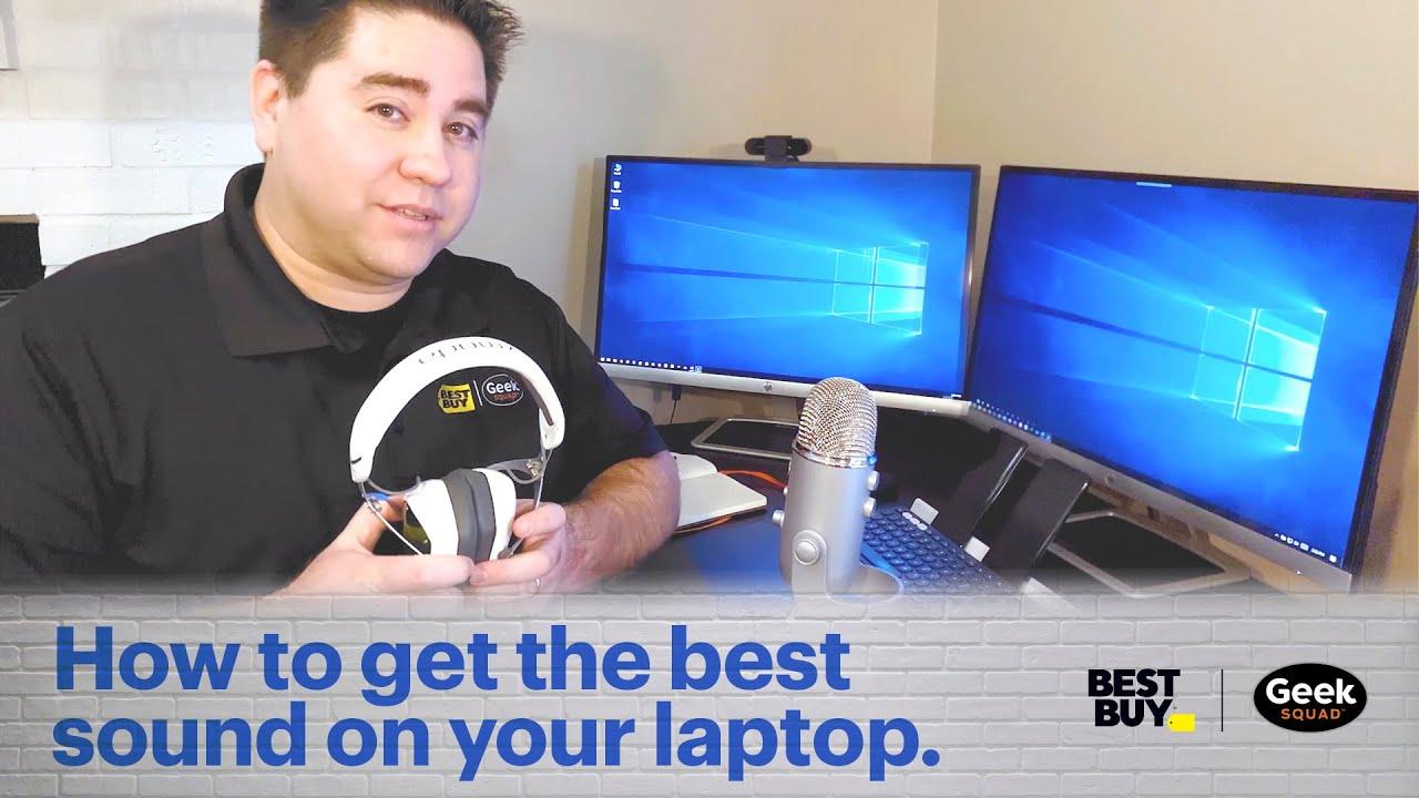 How to get the best sound on your laptop - Tech Tips from Best Buy thumbnail