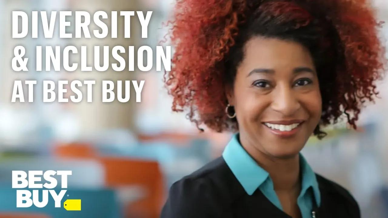 Building a Diverse & Inclusive Environment at Best Buy thumbnail