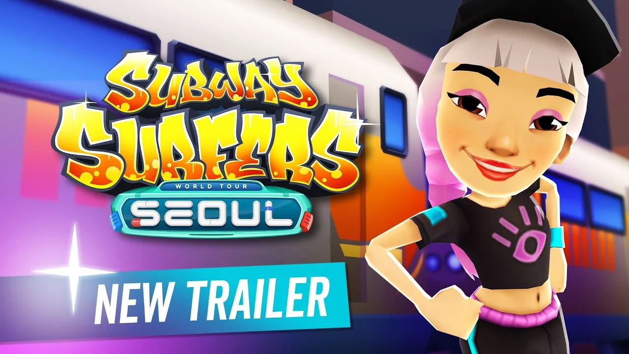 Subway Surfers World Tour 2019 - Seoul - Official Trailer thumbnail