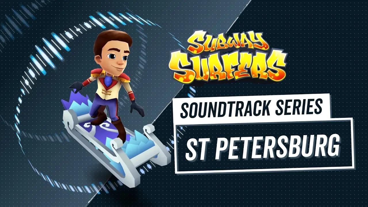 Soundtrack | Subway Surfers World Tour | Saint Petersburg thumbnail