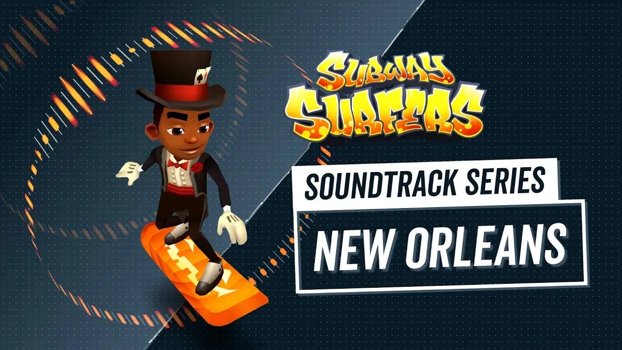 Soundtrack | Subway Surfers World Tour | New Orleans thumbnail