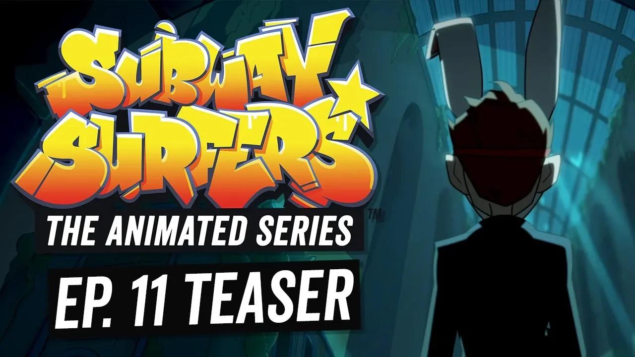 Teaser | Subway Surfers The Animated Series | Episode 11 thumbnail