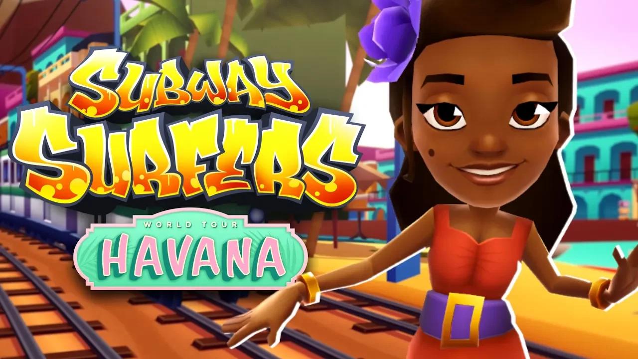 Subway Surfers World Tour 2018 - Havana - Official Trailer thumbnail