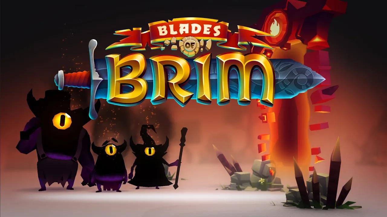 ​ Blades of Brim - Android Launch thumbnail