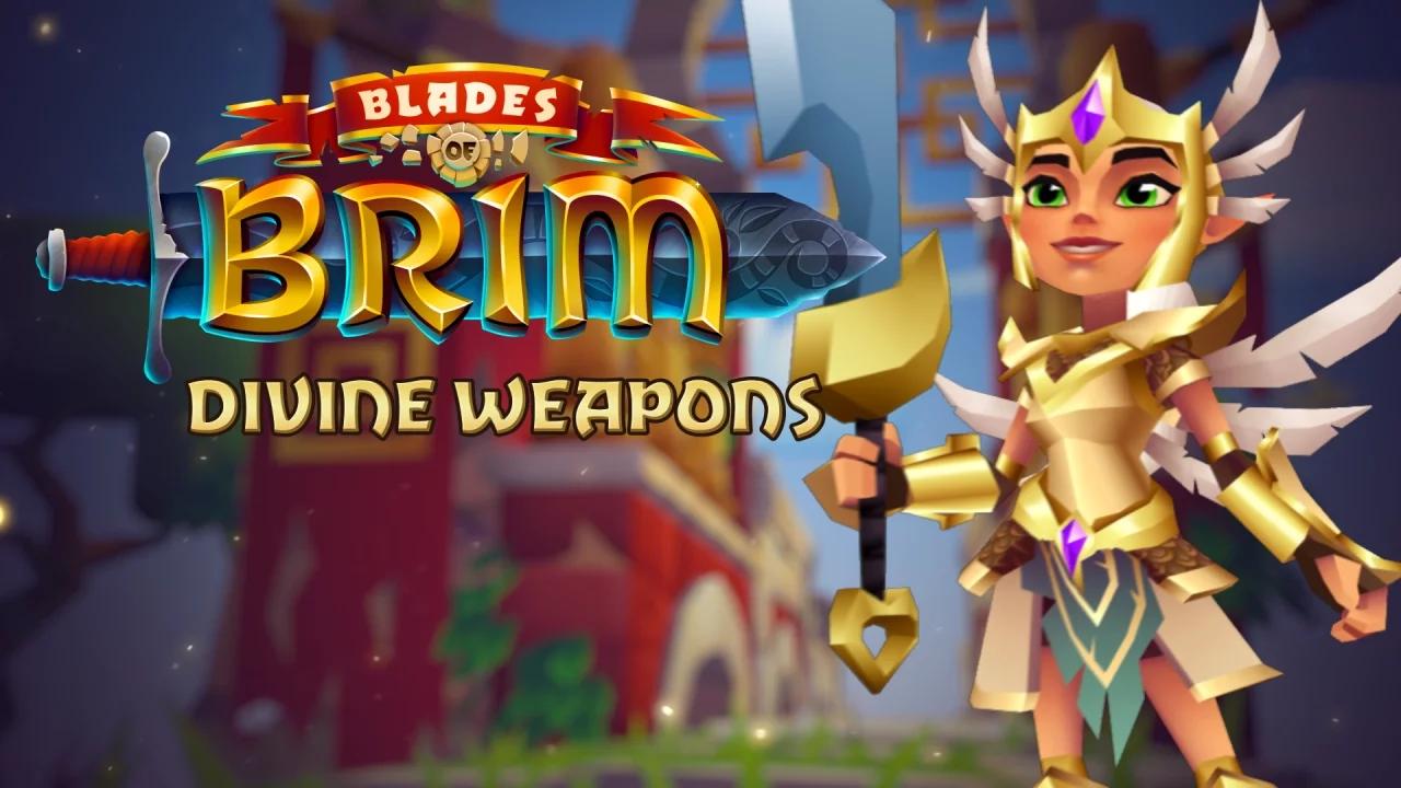 ​Blades of Brim - Divine Weapons thumbnail