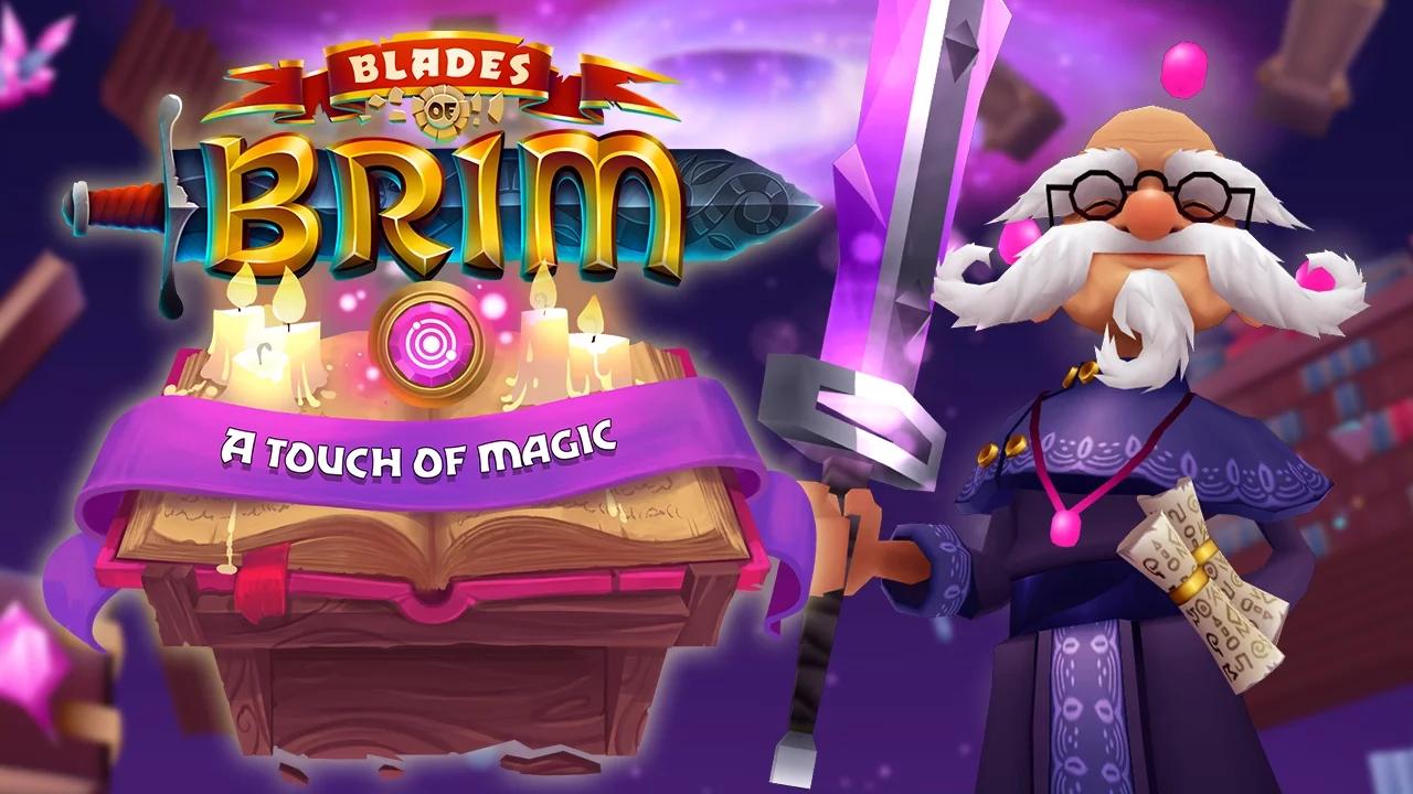 Blades of Brim – A Touch of Magic Update Trailer thumbnail