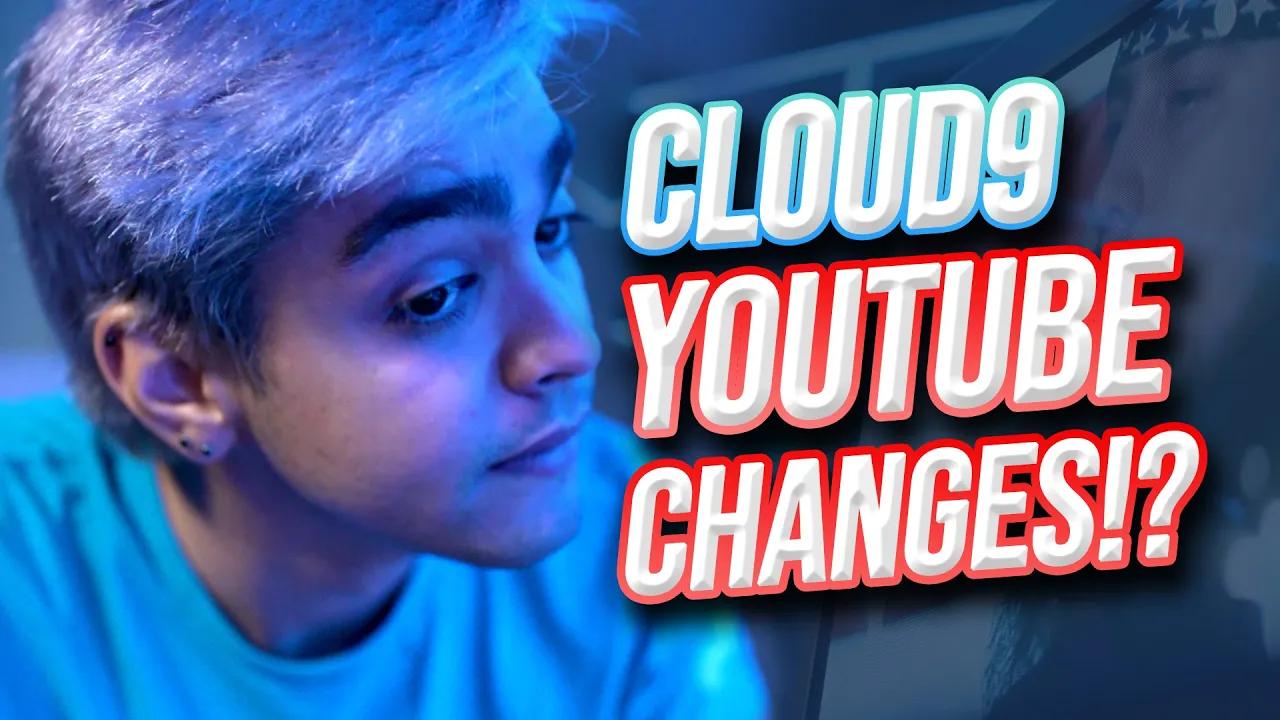 HUGE CHANGES To The Cloud9 YouTube Channel Are Here! thumbnail