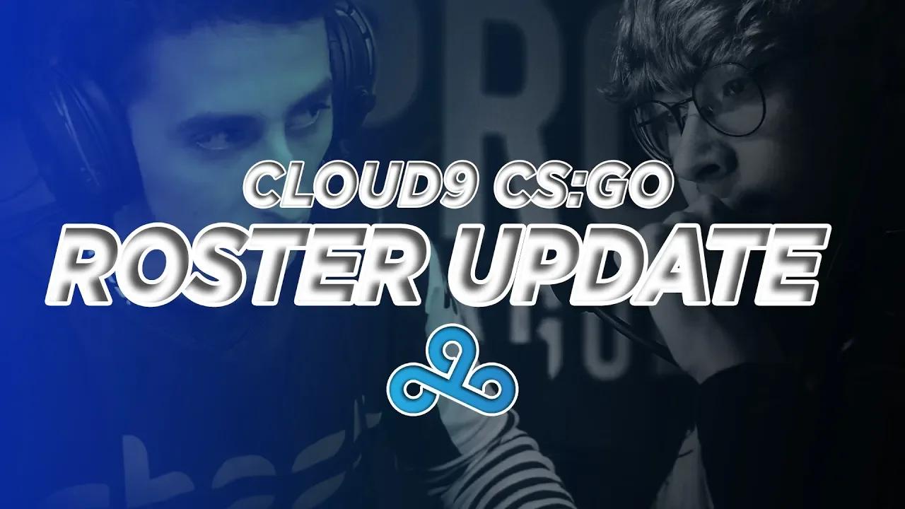 Cloud9 CS:GO Roster Update thumbnail