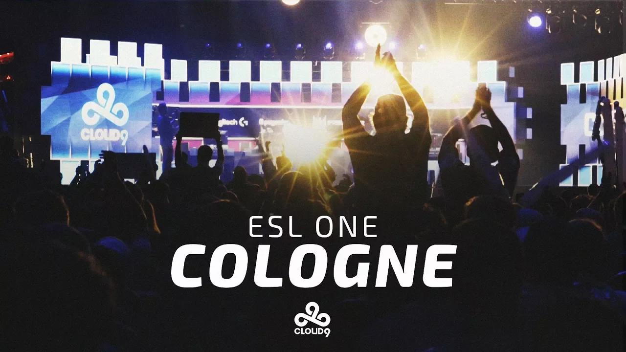 Cloud9 | ESL One Cologne Memories thumbnail