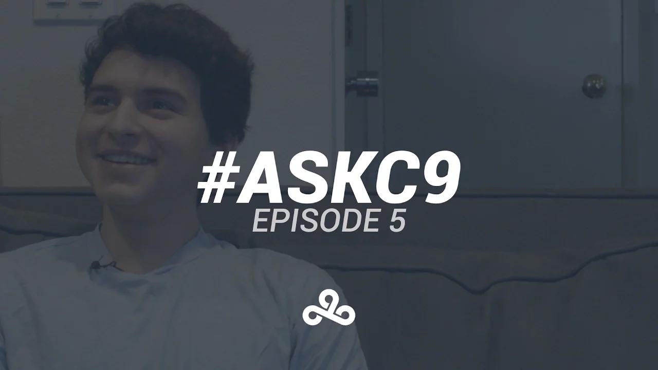 #AskC9 Episode 5 thumbnail