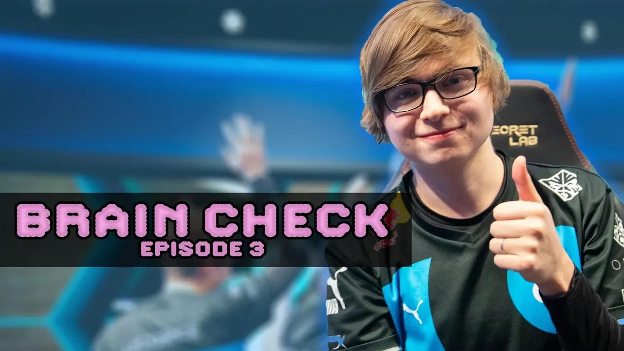 "Oh no, they've read the C9 subreddit..." | BRAIN CHECK EP.3 thumbnail