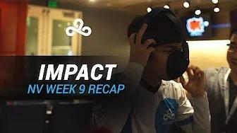 C9LoL | Impact - NV Week 9 thumbnail