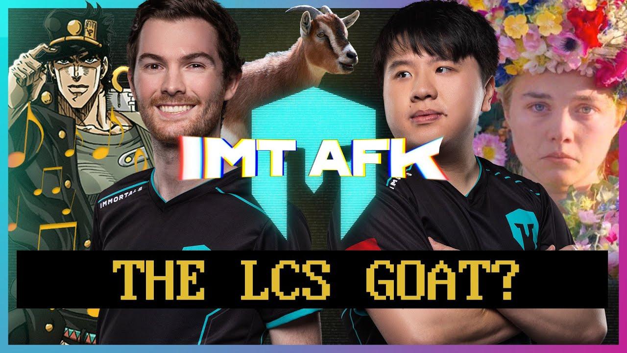 LCS GREATEST OF ALL TIME? | IMT AFK thumbnail